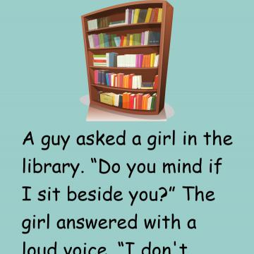 A Guy Asked A Girl In The Library