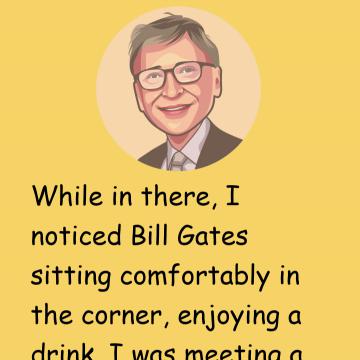 A Man Meets Bill Gates At The Airport, And Asks Him This