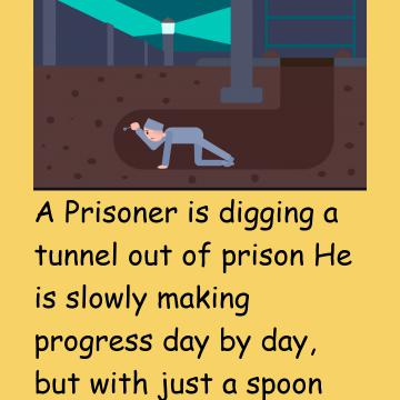 A Prisoner Is Digging A Tunnel Out Of Prison