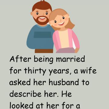 A Wife Asked Her Husband