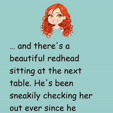 Humor: The Guy And The Redhead At The Restaurant