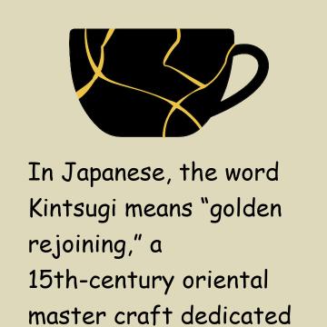 Kintsugi