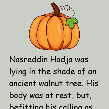 Nasreddin Hodja Walnuts And Pumpkins Joke