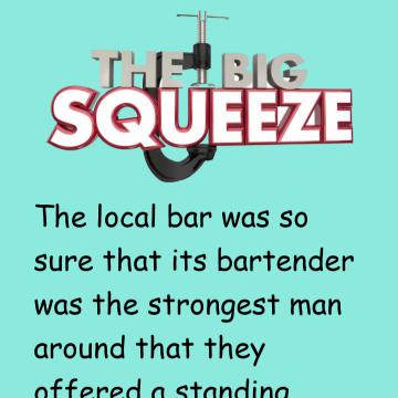 The Big Squeeze