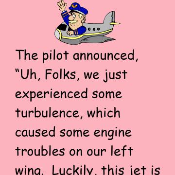 The Captain Announces That An Engine Has Failed