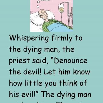 The Priest Was Shocked When The Dying Man Said This