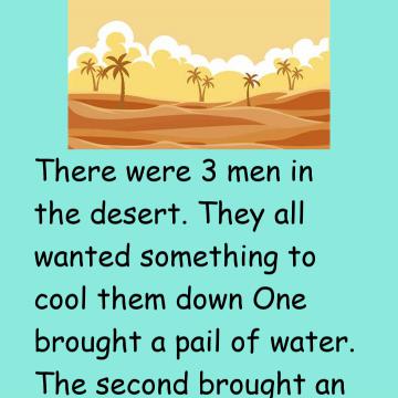 There Were 3 Men In The Desert