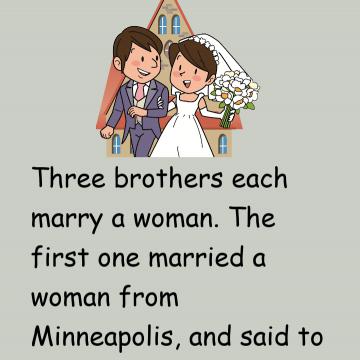 Three Brothers Each Marry A Woman
