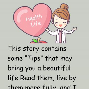 Tips For A Beautiful Life!